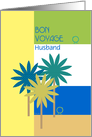 Husband Bon Voyage Tropical Design with Cute Birds Customizable card