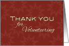 Volunteer Thank You in Burgundy and Gold card