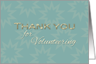 Volunteer Thank You in a sophisticated Aqua Blue Green and Gold card