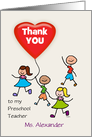 Preschool Teacher Thank You Kids with Heart Balloon Custom Text card