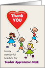Teacher Appreciation Week Thank You Kids with Heart Balloon Custom card