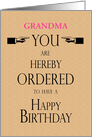 Grandma Birthday Lawyer Legal Theme You are Hereby Ordered Custom Text card