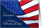 Daughter Armed Forces Day Flag of the United States Patriotic card