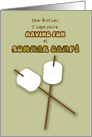 Brother Summer Camp Humorous Thinking of You Marshmallows on Sticks card