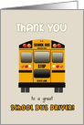 Thank you School Bus Driver Yellow School Bus card