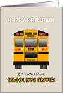 Retirement School Bus Driver Congratulations Yellow School Bus Custom text card