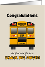 Congratulations New Job School Bus Driver Yellow School Bus Custom text card