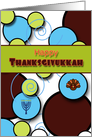 Thanksgivukkah Fun Retro Floating Circles Swirls Menorah and Turkey card