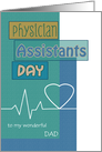 Dad Physician Assistants Day Blue Scrapbook Look Heartbeat Relation card