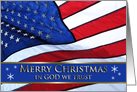 Military In GOD we Trust Christian Patriotic Christmas with U.S. Flag card