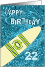 Surfer 22nd Birthday with Surfboard in Ocean Graphic card