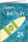 Surfer 26th Birthday with Surfboard in Ocean Graphic card