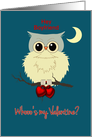 Boyfriend Valentine’s Day Cute Owl Humor Whoo’s my Valentine? card