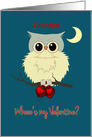 Grandpa Valentine’s Day Cute Owl Humor Whoo’s my Valentine? card