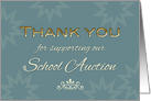 School Auction Thank you for Support Elegant Gold Effect Text and Blue card