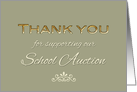 School Auction Thank you for Support Elegant Gold Effect Text card