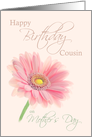 Cousin Mother’s Day Birthday Pink Gerbera Daisy on Shell Pink card