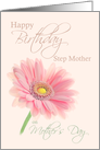 Step Mother Mother’s Day Birthday Pink Gerbera Daisy on Shell Pink card