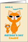 Cousin Mother’s Day Cute Cool Ginger Cats Mother Kitten Sunglasses card