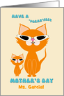 Teacher Mother’s Day Cute Cool Ginger Cats Mother Kitten Sunglasses card