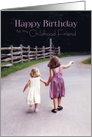 Happy Birthday Childhood Friend Girls Holding Hands on Country Road card