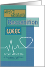 From All Medical Assistants Recognition Week Heartbeat Business Custom Text card