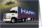 Truck Driver 4th of July White Cab and Red White and Blue Container card