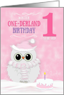 Girl Winter ONEderland Birthday First Birthday Snowy Owl and Cake card