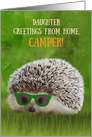 Daughter Greetings Camper Summer Camp Hedgehog Cool Sunglasses Vibe card