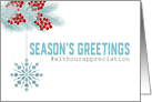 Season’s Greetings Hashtag Appreciation Snowflake for Business card