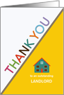 Thank you to Landlord Multicolor Letters and House Bright Yellow card