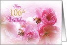 Happy 106th Birthday Soft Cherry Blossoms Photo Art card