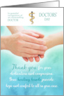 Doctors’ Day Recognition Healing Hands Touching Thank You card