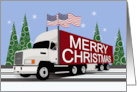 Patriotic Merry Christmas with American Flags on a Semi Truck card