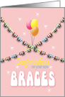 Congratulations on Getting Braces - Braces Pink and Green Girl card