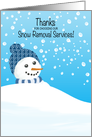Thank You for Customer Using Snow Removal Service Snowman in Drift card