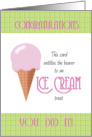 Congratulations entitles bearer to Ice Cream card