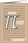 Happy Anniversary Pi Day 3.14 March 14th card