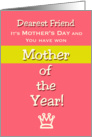 Mother’s Day for Friend Humor Mother of the Year! Claim your prize. card