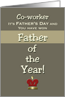 Co-worker Father’s Day Humor Father of the Year! Claim your Prize. card