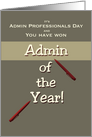 Admin Professionals Day Humor Admin of the Year! Buy Cake card