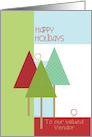 Happy Holidays for Vendor Business Custom Text Trees and Birds card