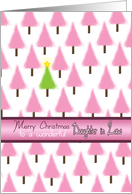 Daughter in Law Merry Christmas Pink Trees and Green Tree with Star card