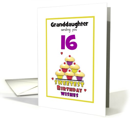 Granddaughter Sweet Sixteen Birthday Colorful Cupcakes... (1035955)