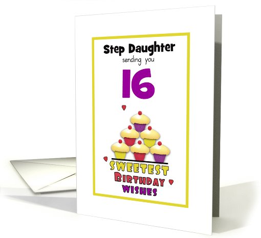 Step Daughter Sweet Sixteen Birthday Colorful Cupcakes... (1035983)