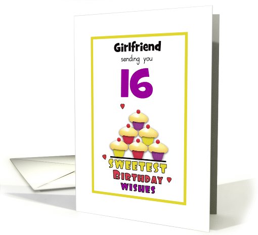 Girlfriend Sweet Sixteen Birthday Colorful Cupcakes Customizable card