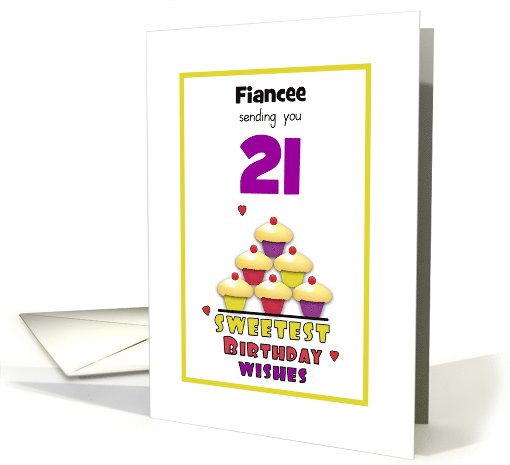 Fiancee 21st Birthday Colorful Cupcakes Tier Customizable Age card