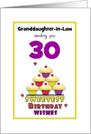 Granddaughter-in-Law 30th Birthday Colorful Cupcakes Custom Age card