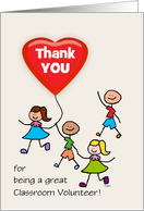 Classroom Volunteer Thank You Kids with Heart Balloon Custom Text card