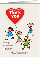 Preschool Teacher Thank You Kids with Heart Balloon Custom Text card